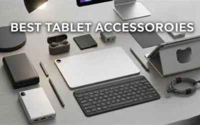 Tablet Accessories: 6 Essential Add-Ons Worth Buying First