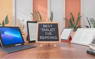 Tablet for Reading: 6 Best Picks for Your Eyes and Battery