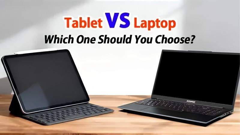 Tablet vs Laptop: How They Compare